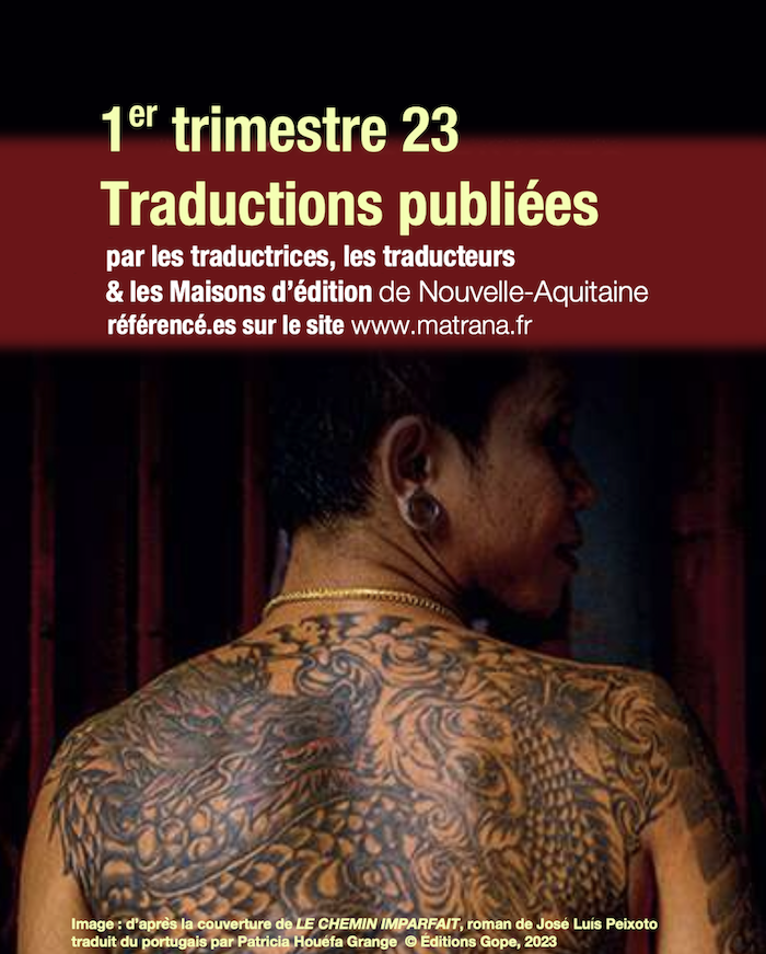 Parutions 1er trimestre 23 : Livres publiés par les traducteurs et éditeurs de Nouvelle-Aquitaine