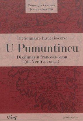 U Pumuntincu - Dictionnaire français-corse
