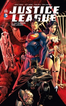Justice League - T. 5 : La Guerre des ligues