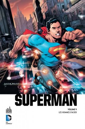 Superman - T. 9 : Les Hommes d'acier
