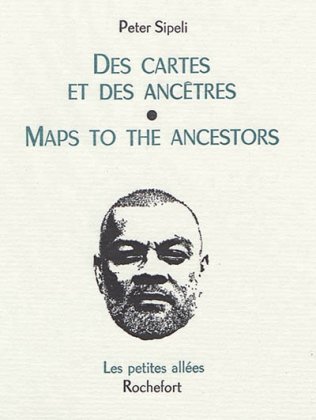 Des cartes et des ancêtres / Maps to the Ancestors