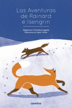 Las Aventuras de Rainard e Isengrin (livre + CD)