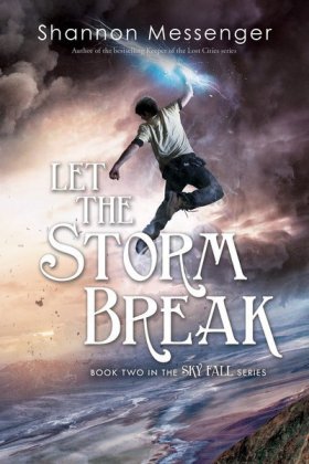 Let The Storm Break - série « Sky Fall », vol. 2