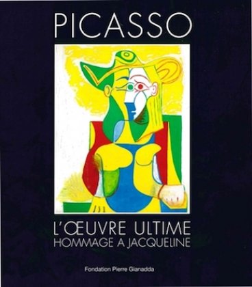 Picasso. Luvre ultime