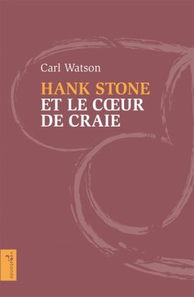 Hank Stone et le cur de craie