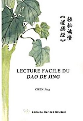 Lecture facile du Dao De Jing