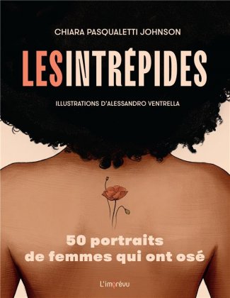 Les Intrépides, 50 portraits de femmes qui ont osé