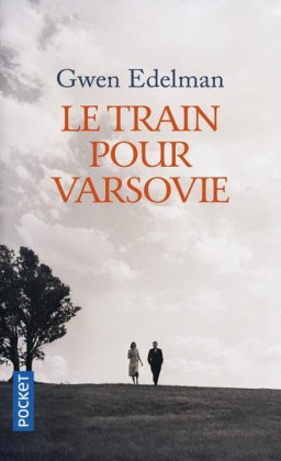 Le Train pour Varsovie [poche]