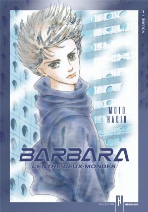 Barbara, l'entre-deux-mondes - T. 1