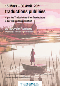 Parutions mars-avril 21 : Livres publiés par les traducteurs et éditeurs de Nouvelle-Aquitaine 