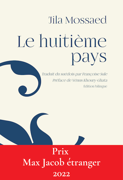 Prix Max Jacob étranger pour «Le Huitième Pays» de Jila Mossaed