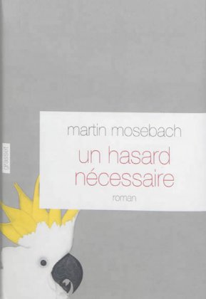 Un hasard nécessaire