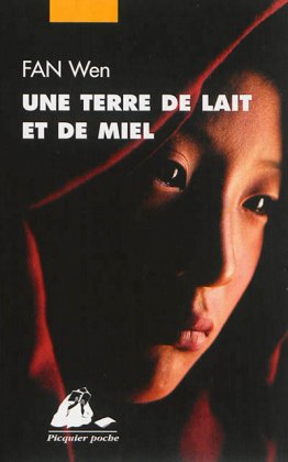 Une terre de lait et de miel  [poche]