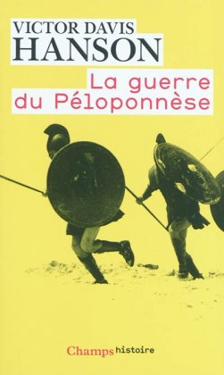 La Guerre du Péloponnèse [poche]