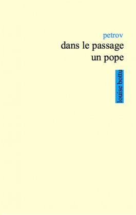 Dans le passage d'un pope