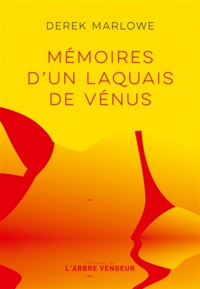 Mémoires d'un laquais de Vénus