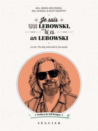 Je suis un Lebowski, tu es un Lebowski ! 