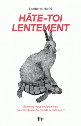 Hâte-toi lentement 