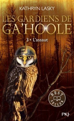 Les Gardiens de Ga'Hoole - T. 3 [nouvelle édition]