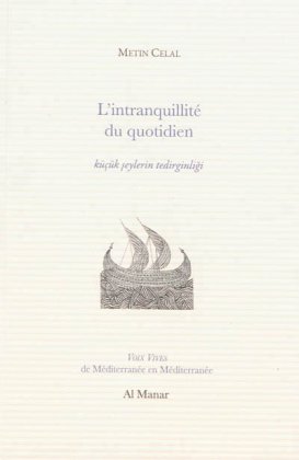 L'Intranquilité du quotidien 