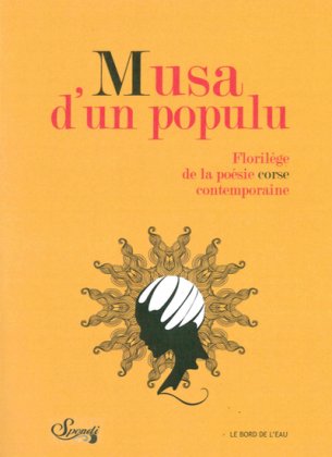 Musa d'un populu : florilège de la poésie corse contemporaine