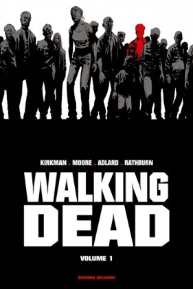 Walking Dead, vol. 1 [édition prestige]