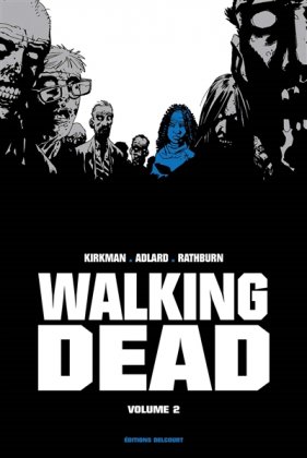 Walking Dead, vol. 2 [édition prestige]