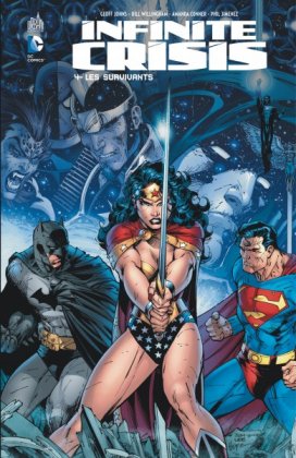 Infinite crisis - T. 4 : Les Survivants