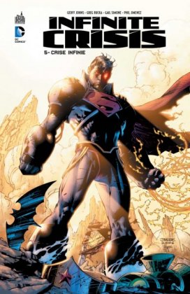 Infinite crisis - T. 5 : Crise infinie