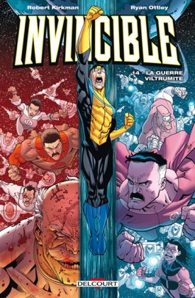 Invincible - T. 14 : La Guerre Viltrumite