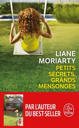 Petits secrets, grands mensonges [poche]