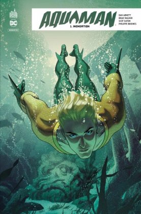 Aquaman Rebirth - T. 1 : Inondation