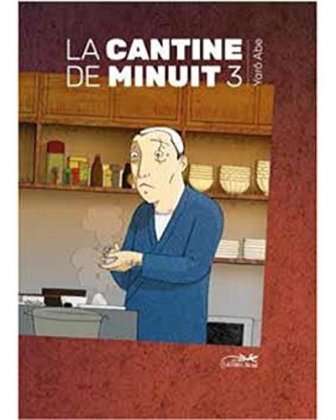 La Cantine de minuit - T. 3