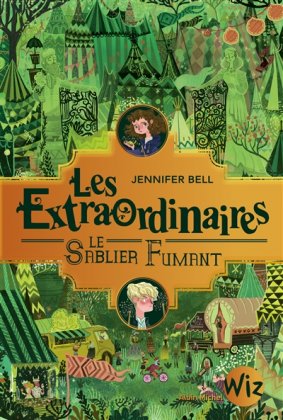 Les Extraordinaires - T. 2 : Le Sablier fumant