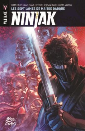 Ninjak - T. 5 : Les Sept Lames de maître Darque