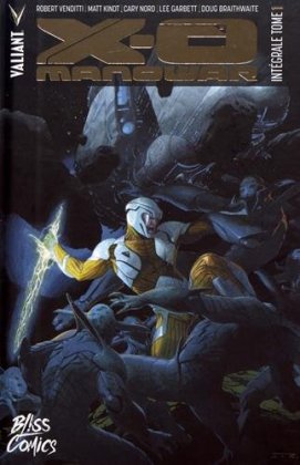 X-O Manowar : intégrale Tome 1