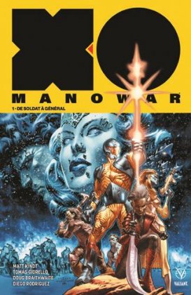 X-O Manowar - T. 1 : De soldat à général