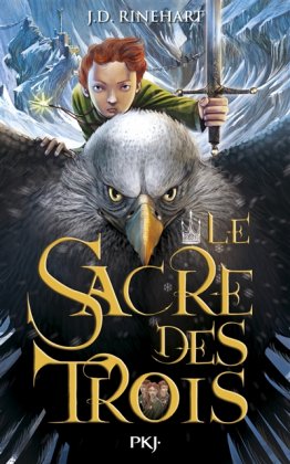 Le Sacre des trois - T. 1