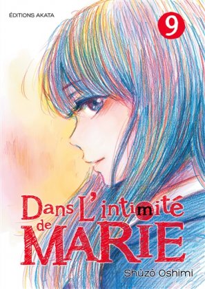 Dans l'intimité de Marie - T. 9