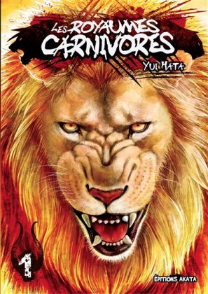 Les Royaumes carnivores - T. 1