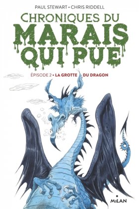 Chroniques du Marais qui pue - T. 2 [nouvelle édition]