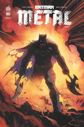 Batman Metal - T. 1 : La Forge