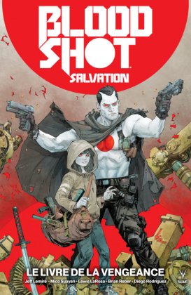 Bloodshot salvation - T. 1 : Le livre de la vengeance