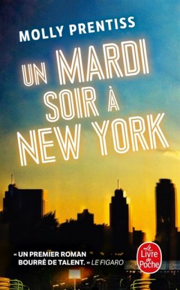 Un mardi soir à New York [poche]