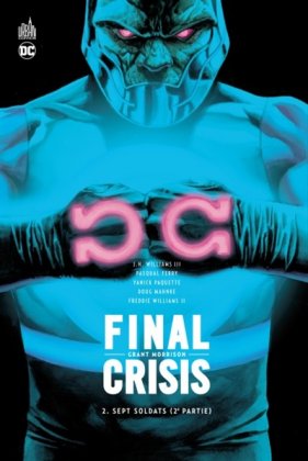 Final Crisis - T. 2 : Sept soldats (2e partie)