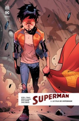 Superman Rebirth - T. 1 : Le Fils de Superman