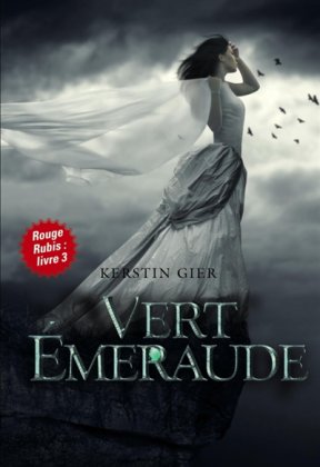 Vert émeraude - La Trilogie des gemmes, T. 3