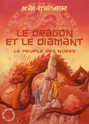 Le Peuple des Nuées - T. 3 : Le Dragon et le Diamant 