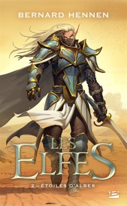 Les Elfes - T. 2 : Étoiles d'Albes [poche]