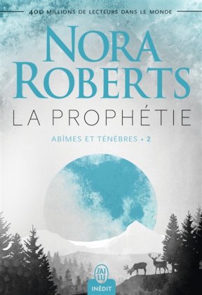 Abîmes et ténèbres - T. 2 : La Prophétie